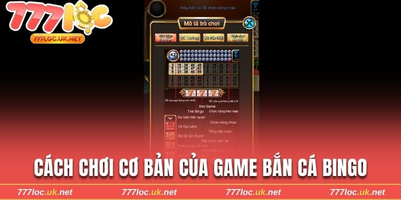 Cách chơi cơ bản của game bắn cá Bingo