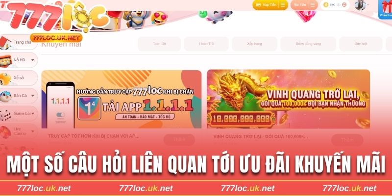 Một số câu hỏi liên quan tới ưu đãi khuyến mãi